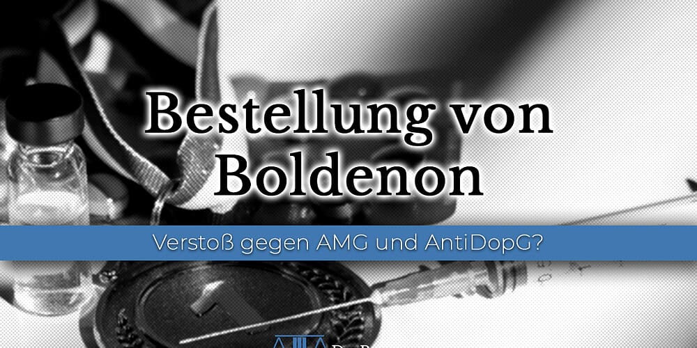 Bestellung von Boldenon Bestellung von Boldenon