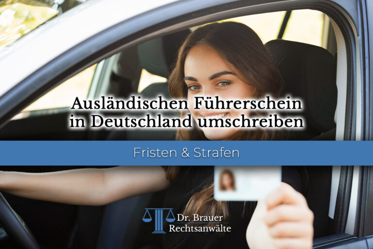 Ausländischen Führerschein in Deutschland umschreiben
