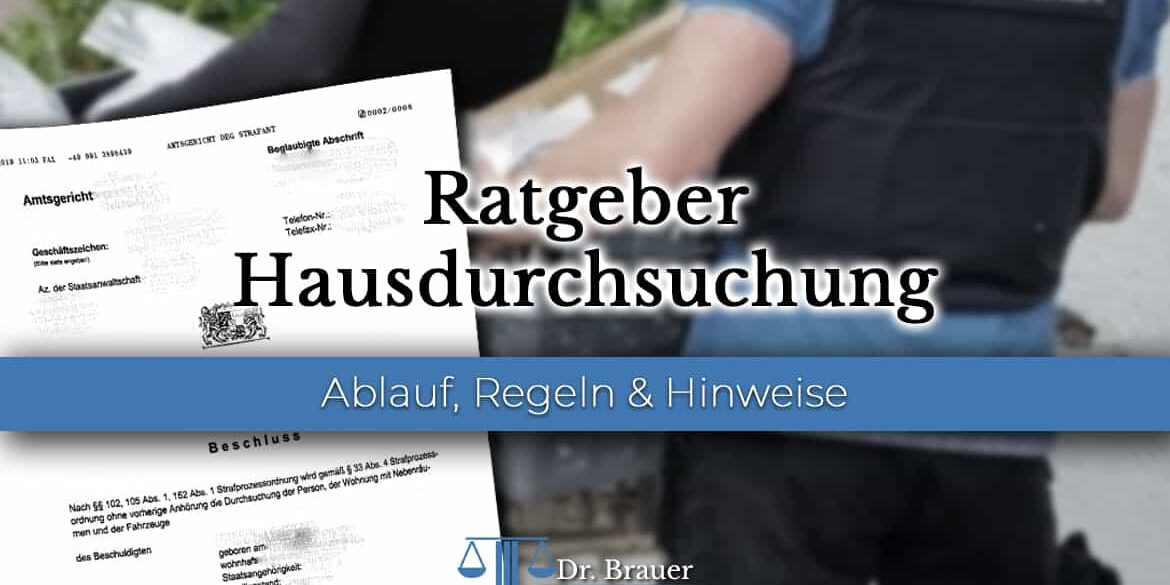 Rechtsratgeber vom Fachanwalt zur Hausdurchsuchung