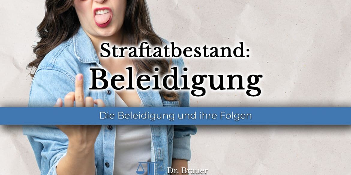 Anzeige wegen Beleidigung