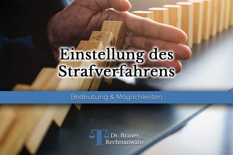 Einstellung des Strafverfahrens