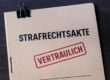 Vertrauliche Strafrechtsakte