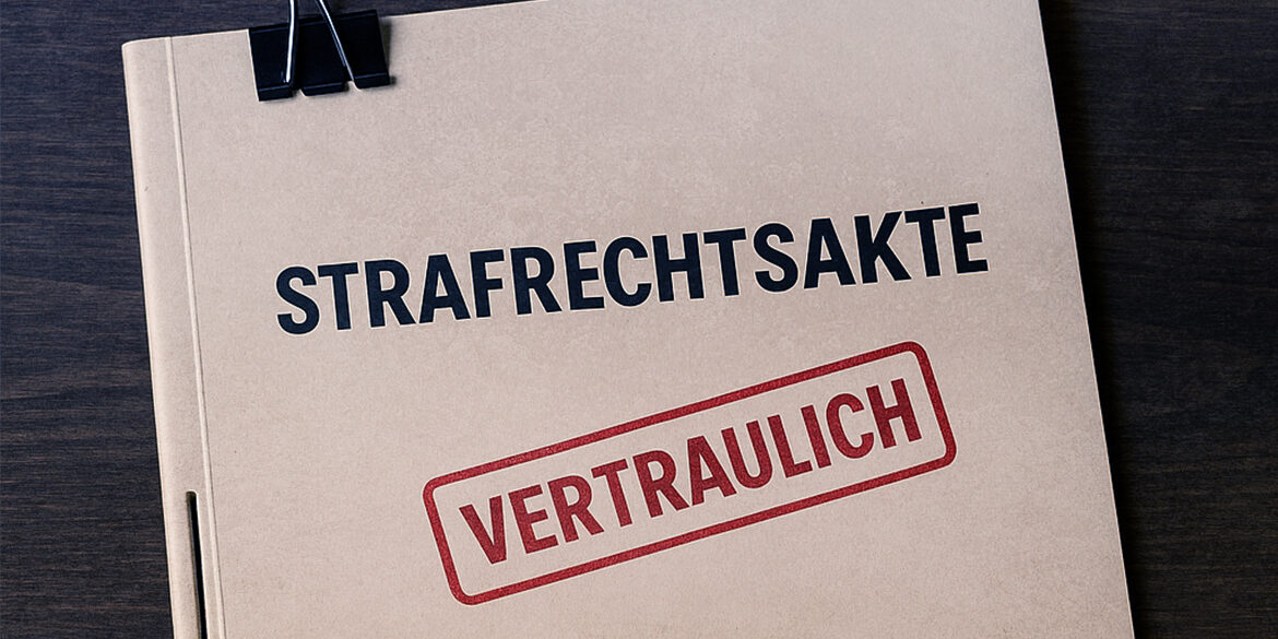 Vertrauliche Strafrechtsakte